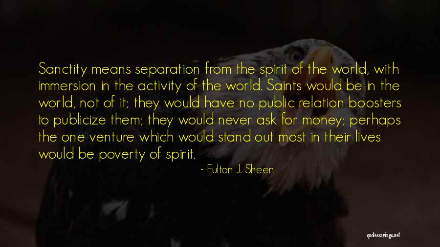 Public Relation Quotes By Fulton J. Sheen Public Relation Quotes By Fulton J. Sheen