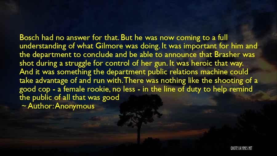 Public Relations Officer Quotes By Anonymous