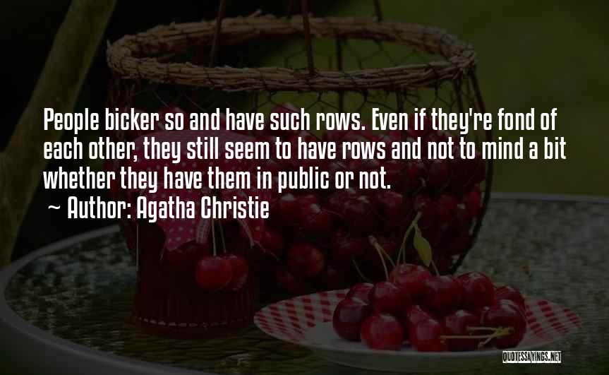 Public Relationships Quotes By Agatha Christie