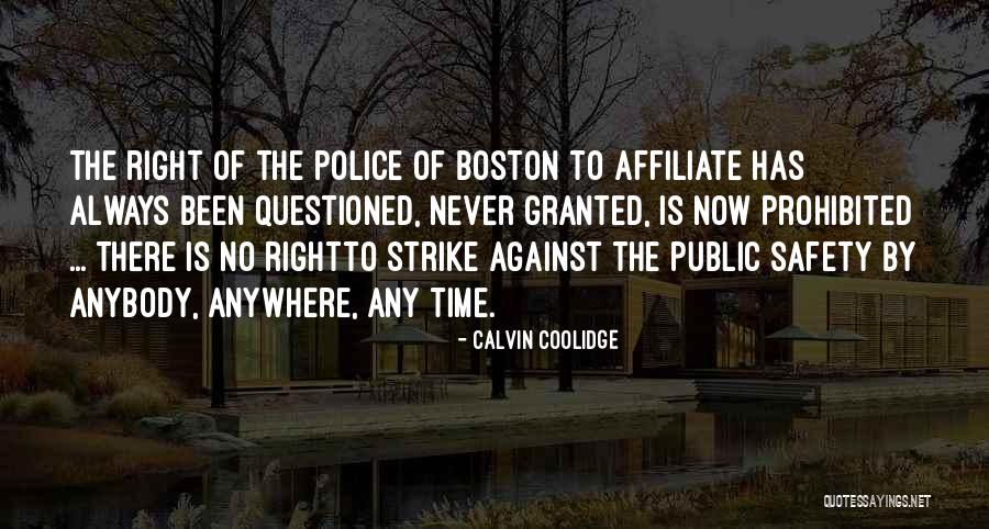 Public Safety Quotes By Calvin Coolidge Public Safety Quotes By Calvin Coolidge