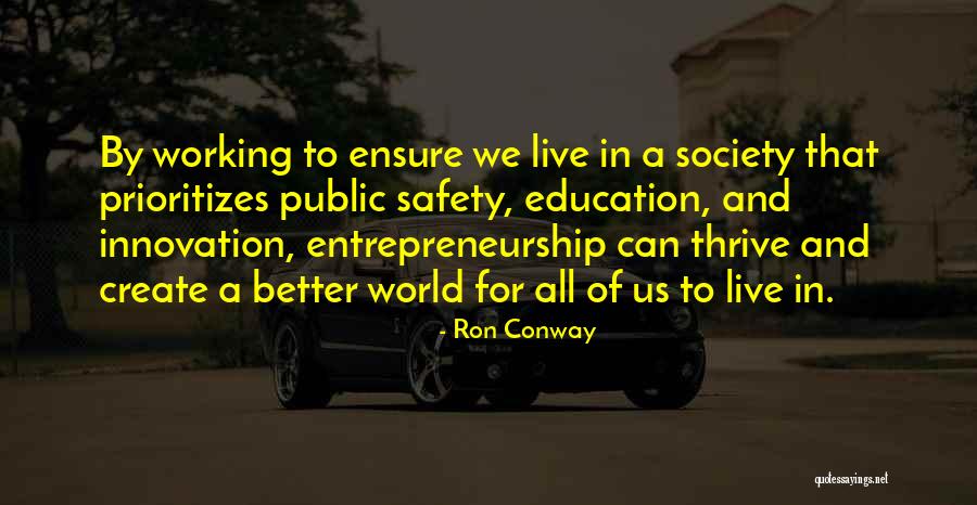 Public Safety Quotes By Ron Conway Public Safety Quotes By Ron Conway