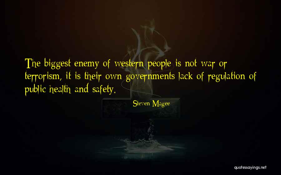 Public Safety Quotes By Steven Magee Public Safety Quotes By Steven Magee