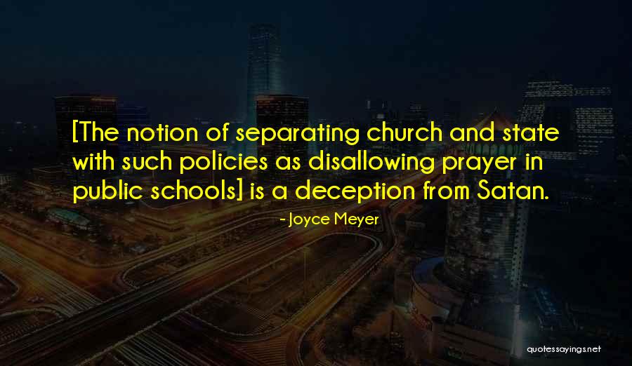 Public School Prayer Quotes By Joyce Meyer