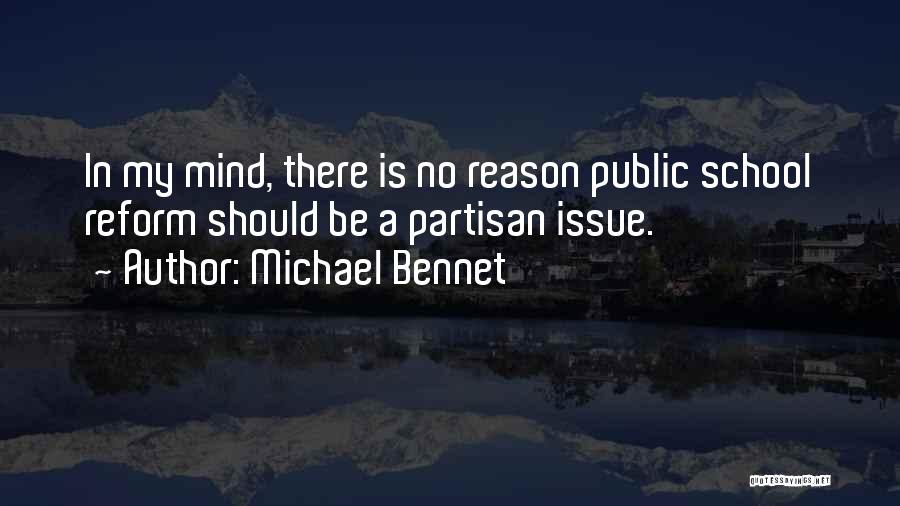 Public School Quotes By Michael Bennet