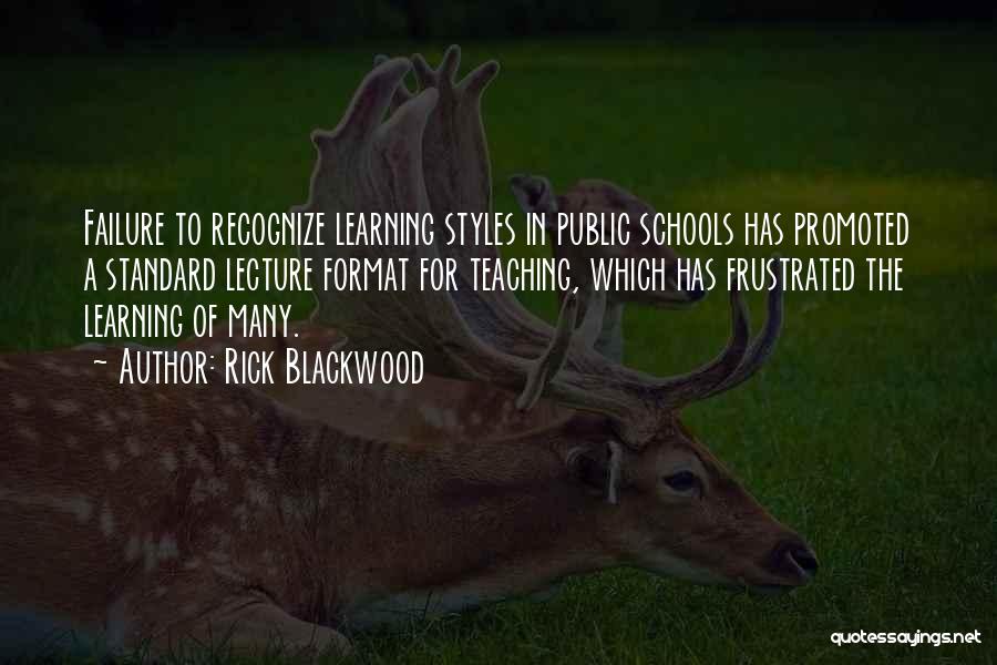 Public Schools Quotes By Rick Blackwood