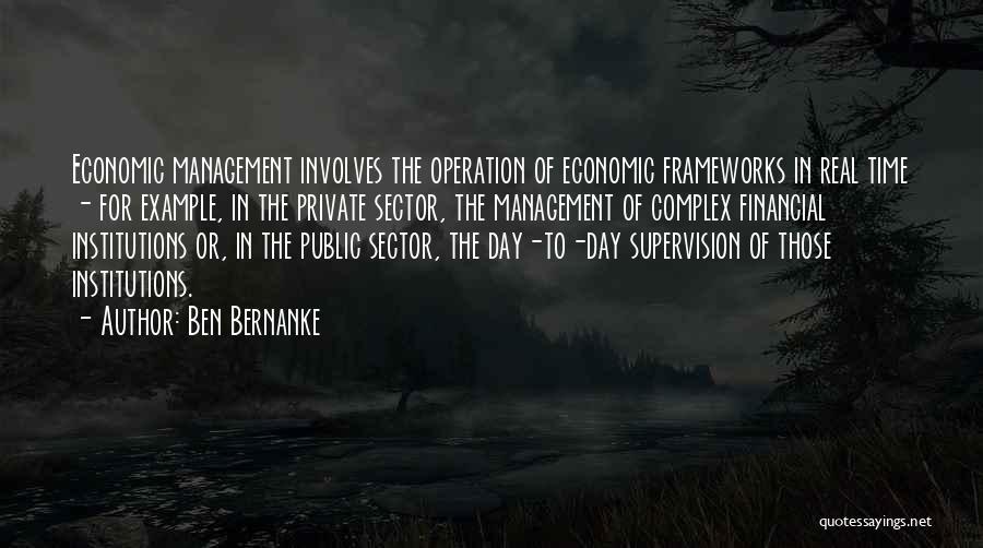 Public Sector Quotes By Ben Bernanke