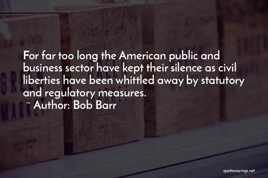 Public Sector Quotes By Bob Barr