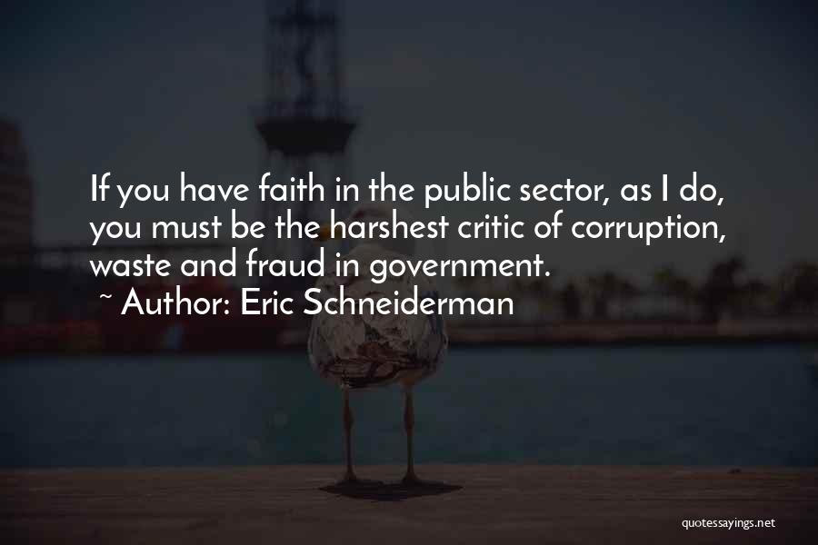 Public Sector Quotes By Eric Schneiderman