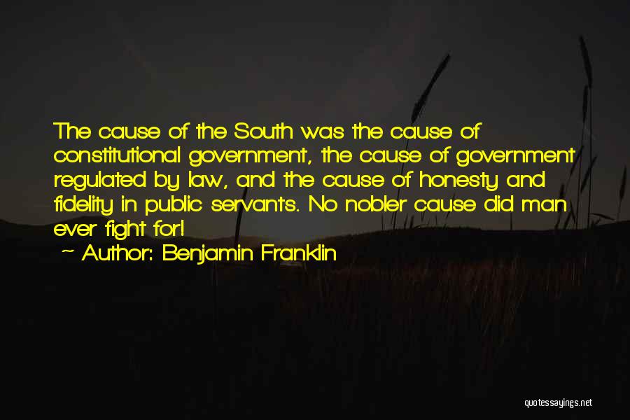 Public Servants Quotes By Benjamin Franklin