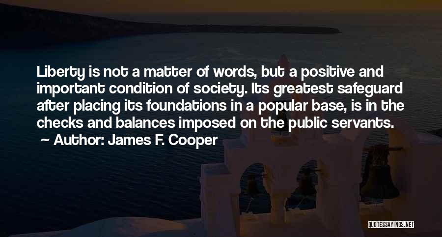 Public Servants Quotes By James F. Cooper