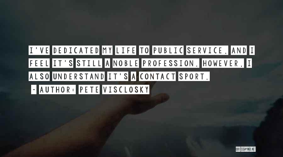 Public Service Quotes By Pete Visclosky