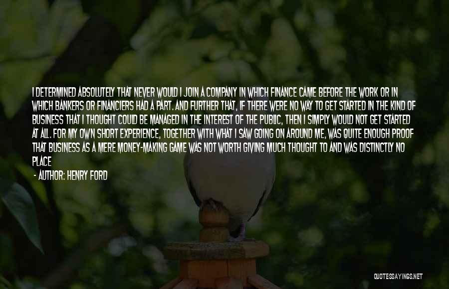 Public Service Work Quotes By Henry Ford