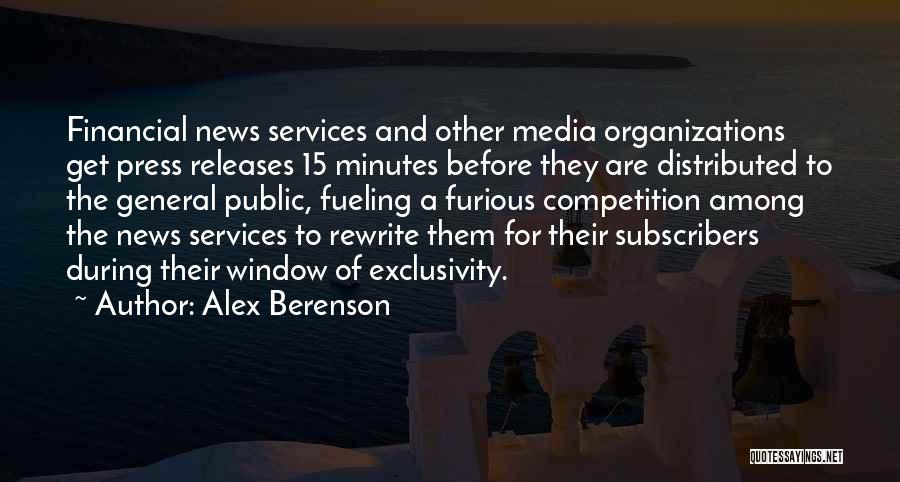 Public Services Quotes By Alex Berenson