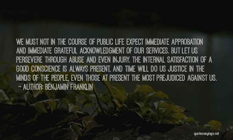 Public Services Quotes By Benjamin Franklin