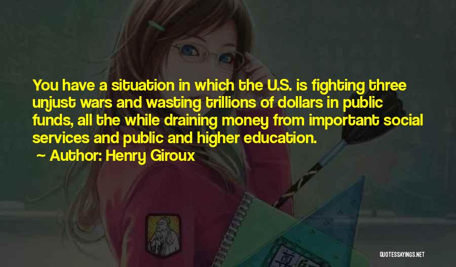 Public Services Quotes By Henry Giroux