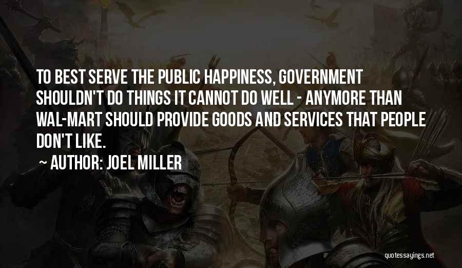 Public Services Quotes By Joel Miller