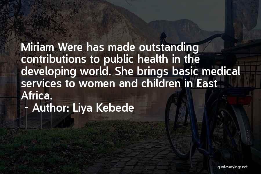 Public Services Quotes By Liya Kebede