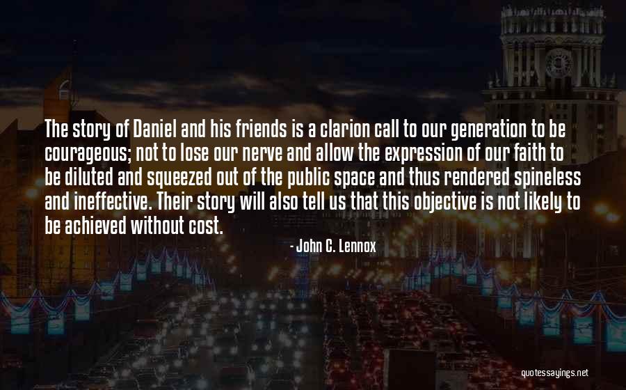Public Space Quotes By John C. Lennox Public Space Quotes By John C. Lennox