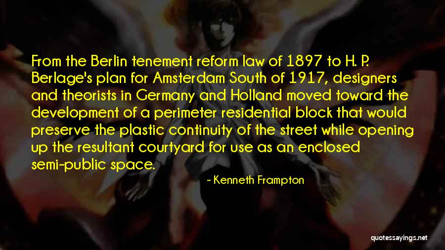Public Space Quotes By Kenneth Frampton Public Space Quotes By Kenneth Frampton