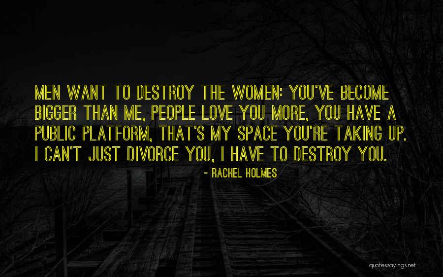 Public Space Quotes By Rachel Holmes Public Space Quotes By Rachel Holmes