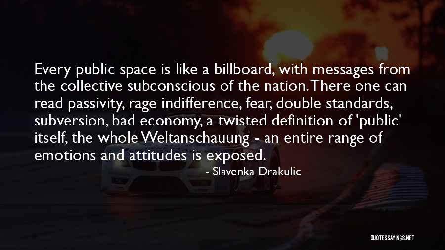 Public Space Quotes By Slavenka Drakulic Public Space Quotes By Slavenka Drakulic