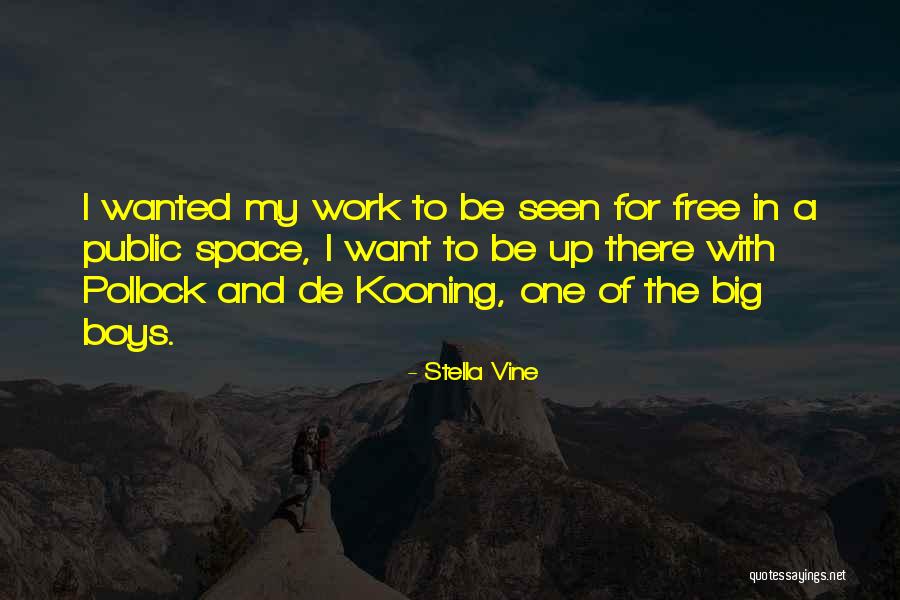 Public Space Quotes By Stella Vine Public Space Quotes By Stella Vine