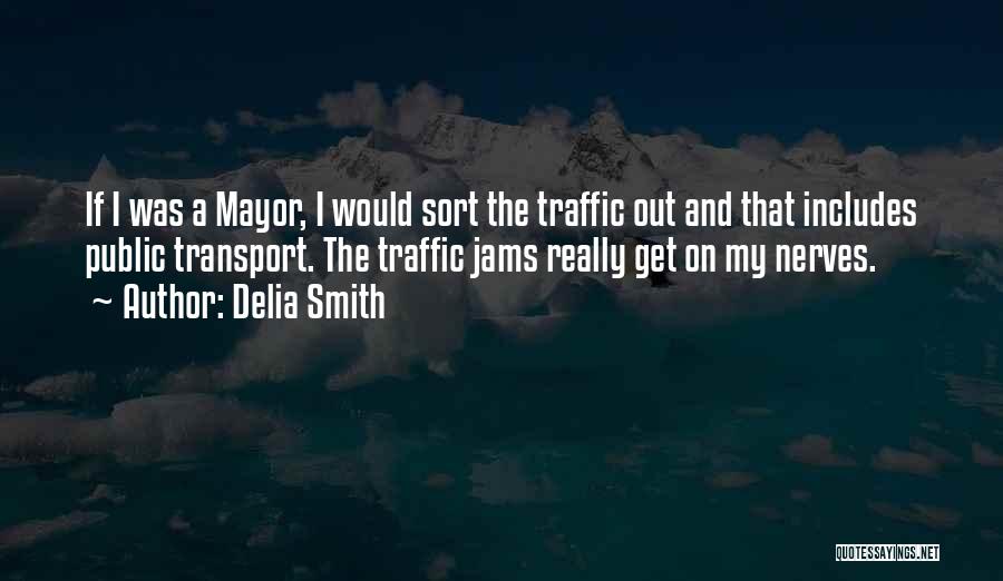 Public Transport Quotes By Delia Smith