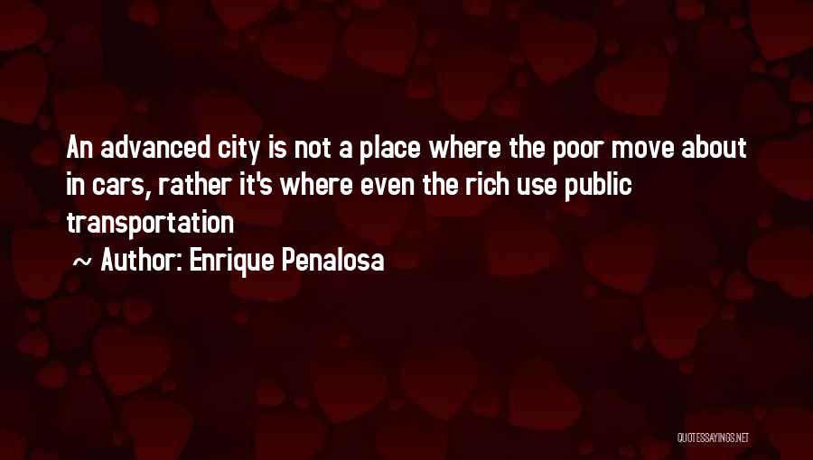 Public Transport Quotes By Enrique Penalosa