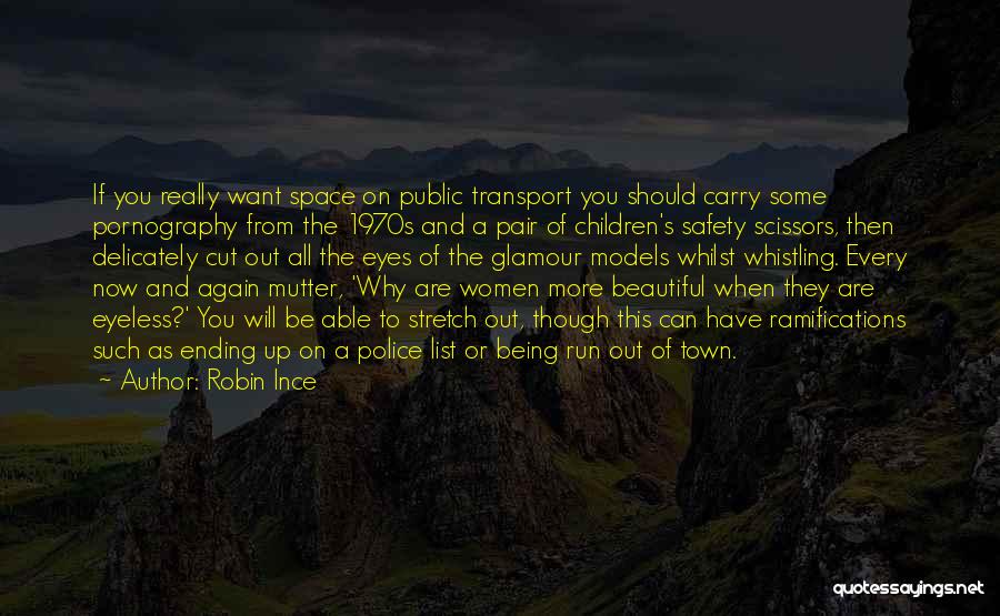 Public Transport Quotes By Robin Ince