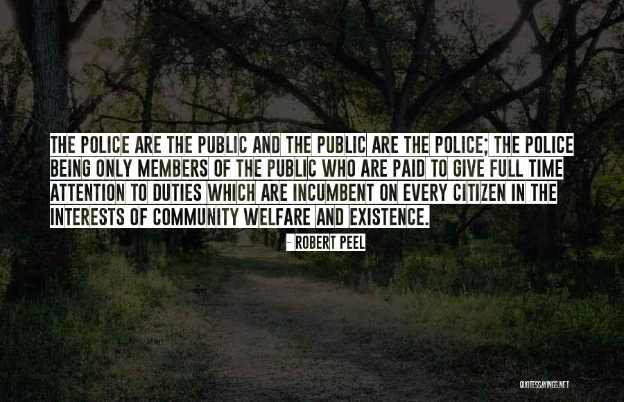 Public Welfare Quotes By Robert Peel Public Welfare Quotes By Robert Peel