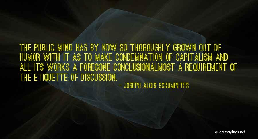 Public Works Quotes By Joseph Alois Schumpeter Public Works Quotes By Joseph Alois Schumpeter