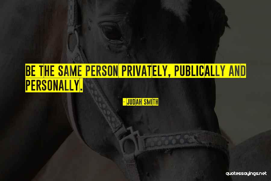 Publically Quotes By Judah Smith Publically Quotes By Judah Smith