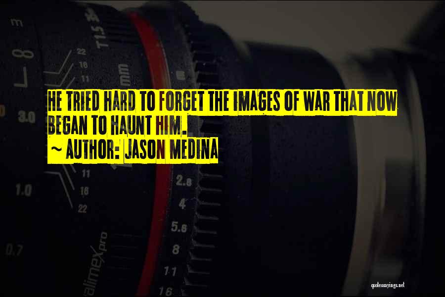 Publications Quotes By Jason Medina