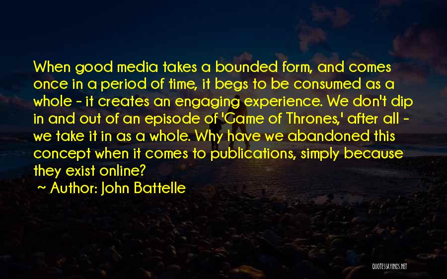 Publications Quotes By John Battelle