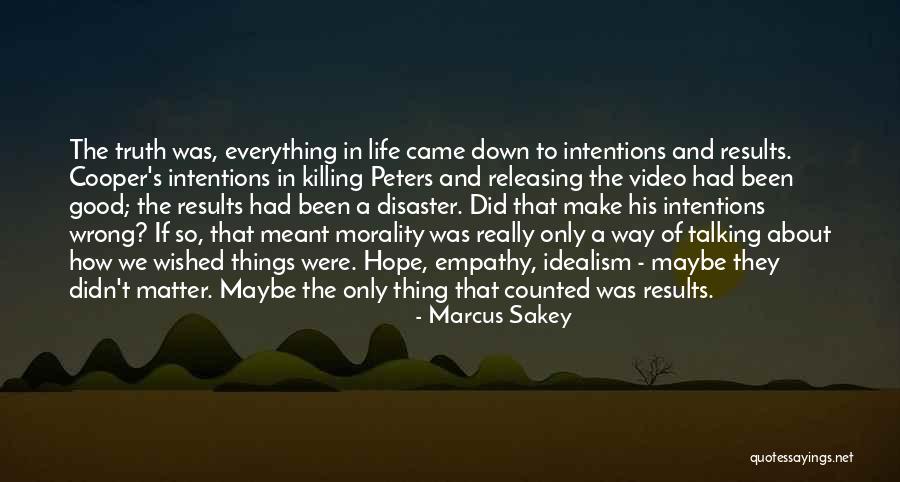 Publicise Or Publicize Quotes By Marcus Sakey Publicise Or Publicize Quotes By Marcus Sakey