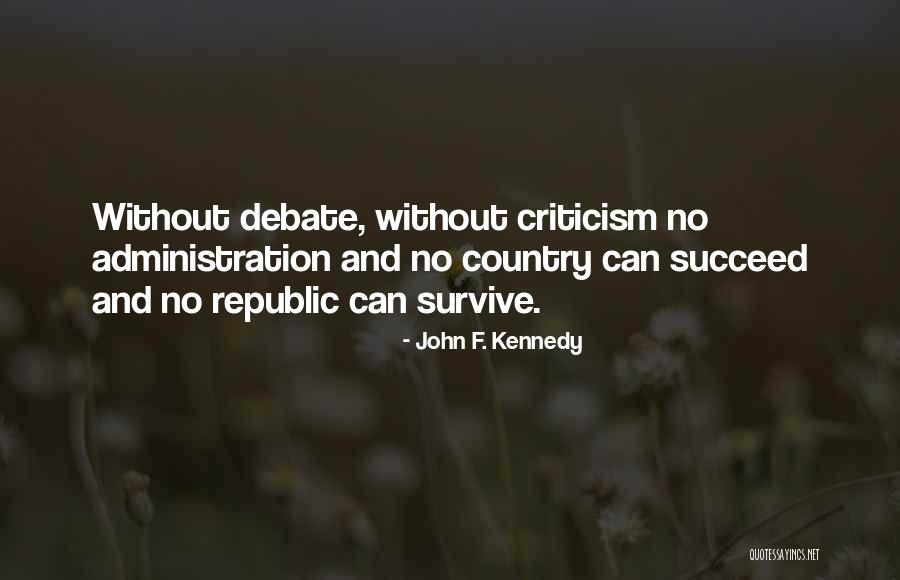Publicise Synonym Quotes By John F. Kennedy
