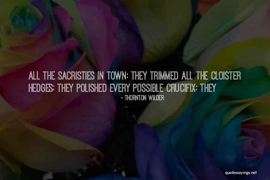 Publicize In A Big Quotes By Thornton Wilder Publicize In A Big Quotes By Thornton Wilder