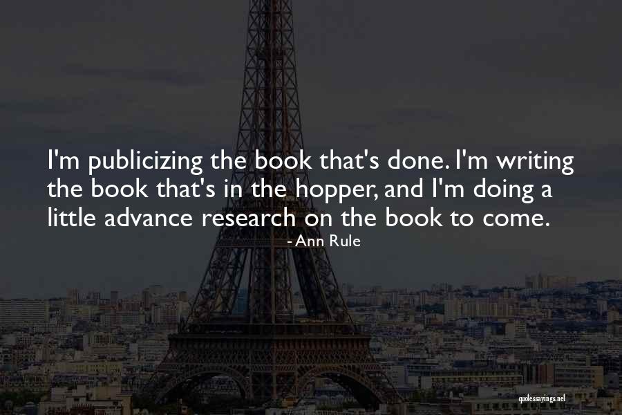 Publicizing Quotes By Ann Rule Publicizing Quotes By Ann Rule