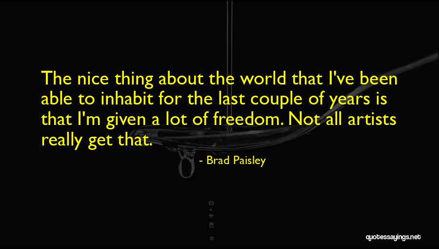 Publicolor Quotes By Brad Paisley Publicolor Quotes By Brad Paisley