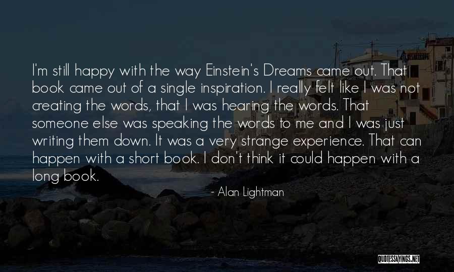 Publieke Quotes By Alan Lightman Publieke Quotes By Alan Lightman