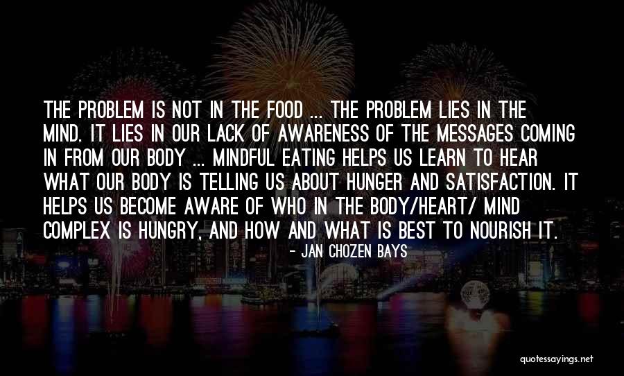 Publika Az Quotes By Jan Chozen Bays Publika Az Quotes By Jan Chozen Bays
