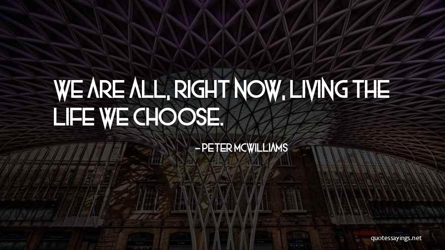 Publikes Quotes By Peter McWilliams