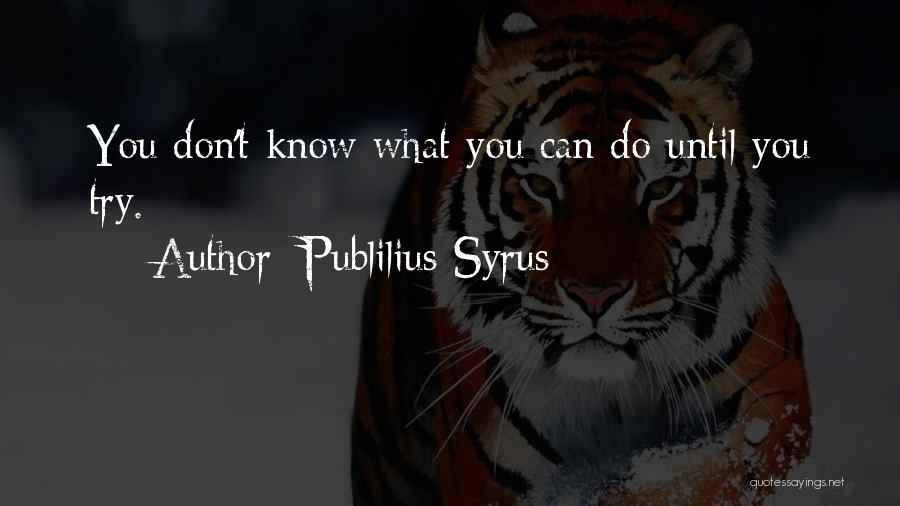 Publilius Syrus Quotes 166871