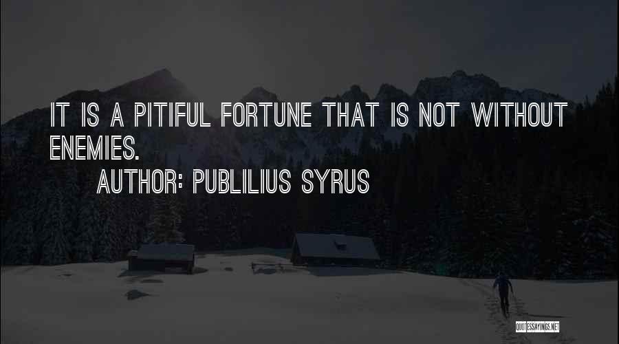 Publilius Syrus Quotes 360185