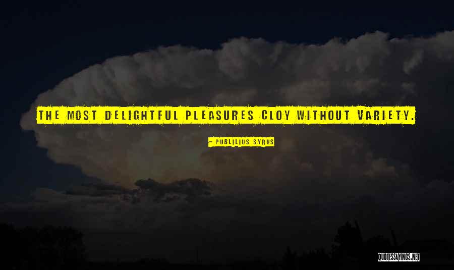Publilius Syrus Quotes 695942 Publilius Syrus Quotes 695942