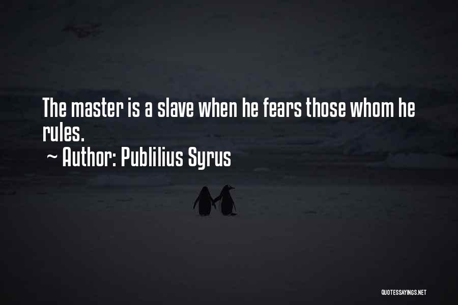 Publilius Syrus Quotes 850017