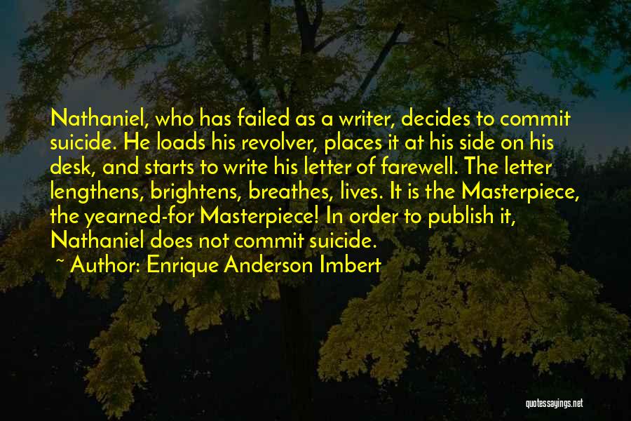 Publish My Own Quotes By Enrique Anderson Imbert