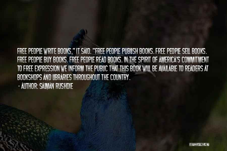 Publish My Own Quotes By Salman Rushdie