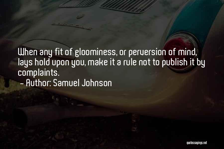 Publish My Own Quotes By Samuel Johnson