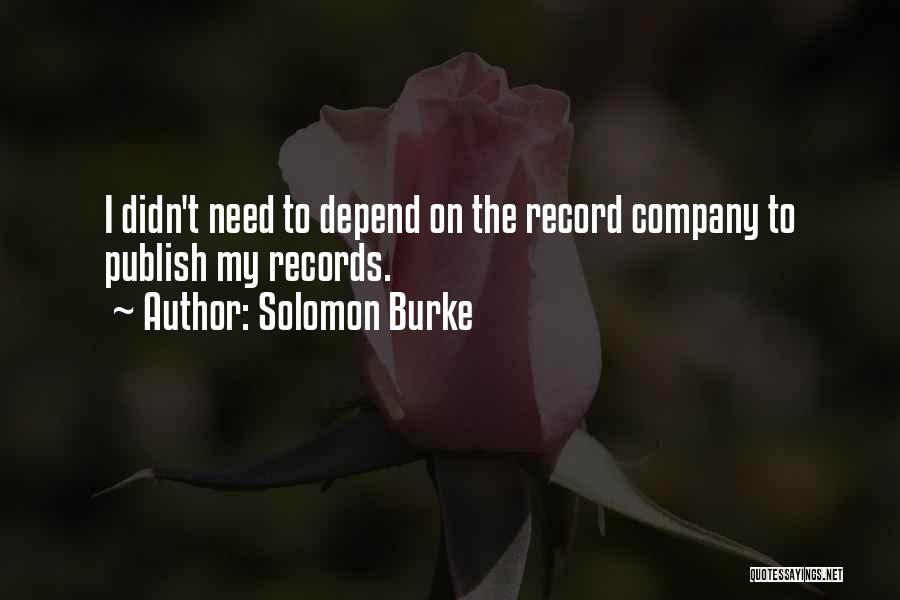 Publish My Own Quotes By Solomon Burke